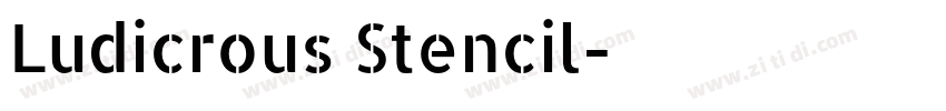 Ludicrous Stencil字体转换
